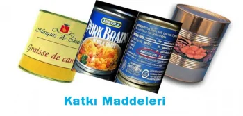 Gıdalardaki Katkı Maddeleri